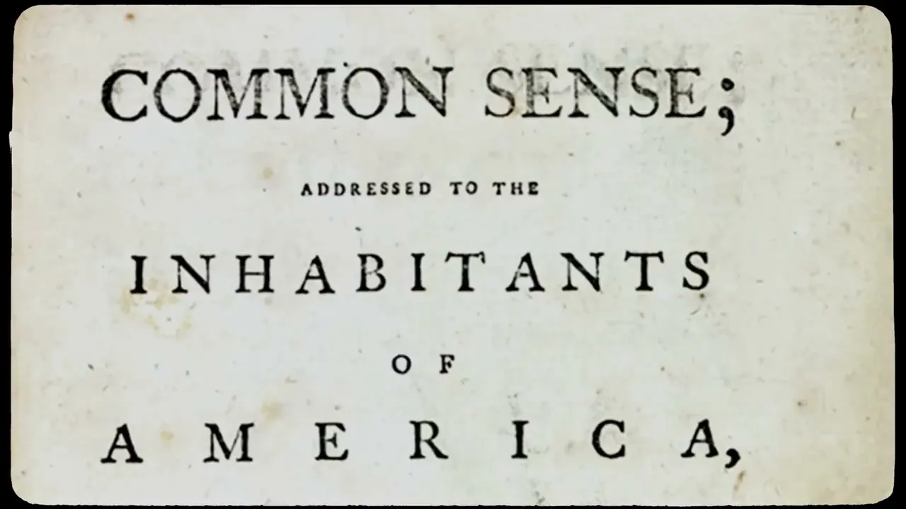 Video still: title page of Thomas Paine's Common Sense pamphlet from a historical explainer edit